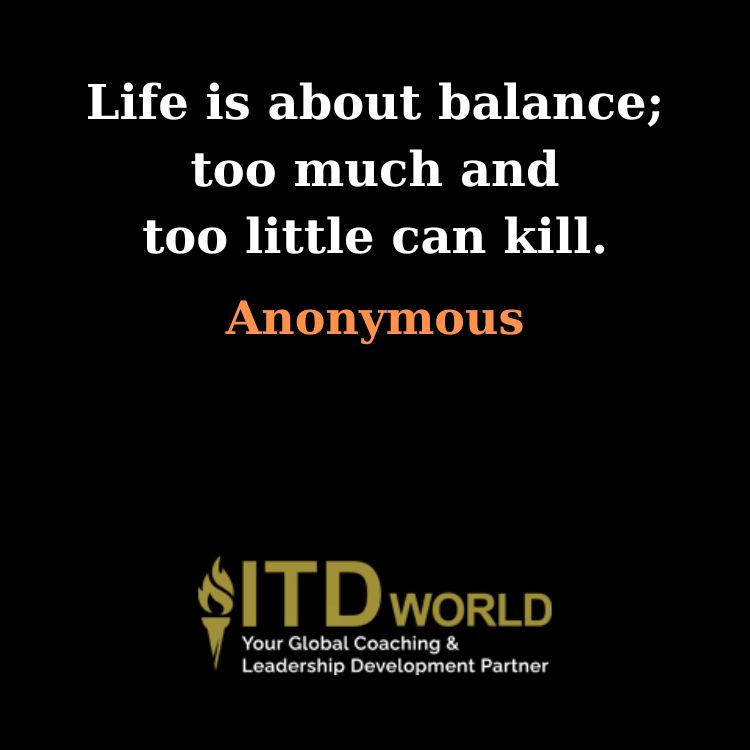 life is about balance