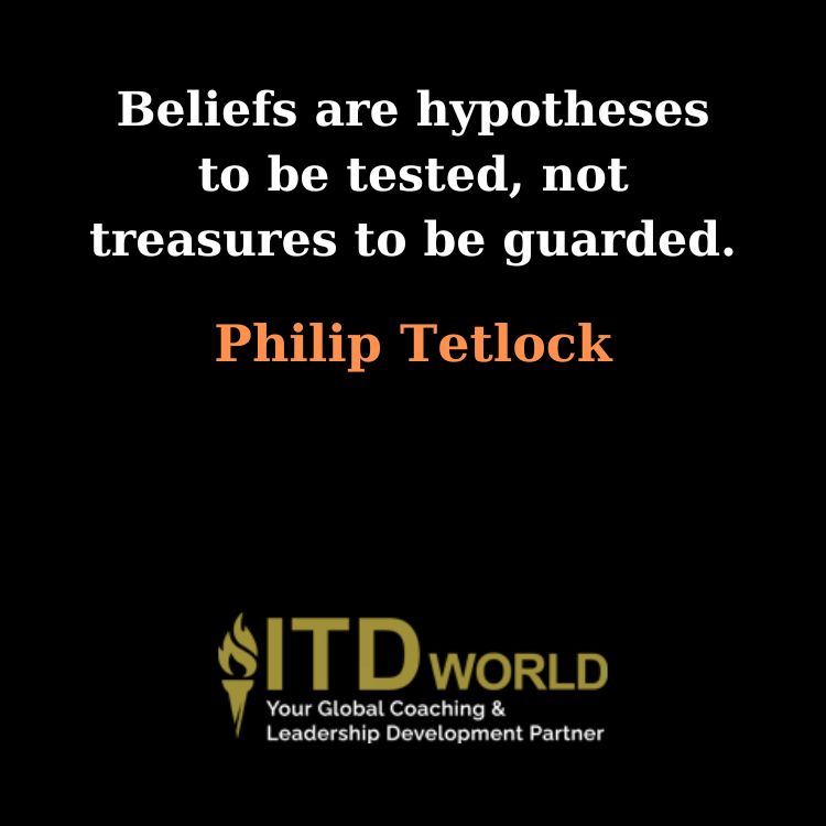 beliefs are hypotheses to be tested