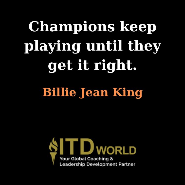 champions keep playing until they get it right