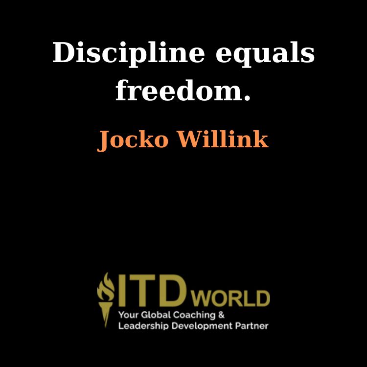 discipline equals freedom