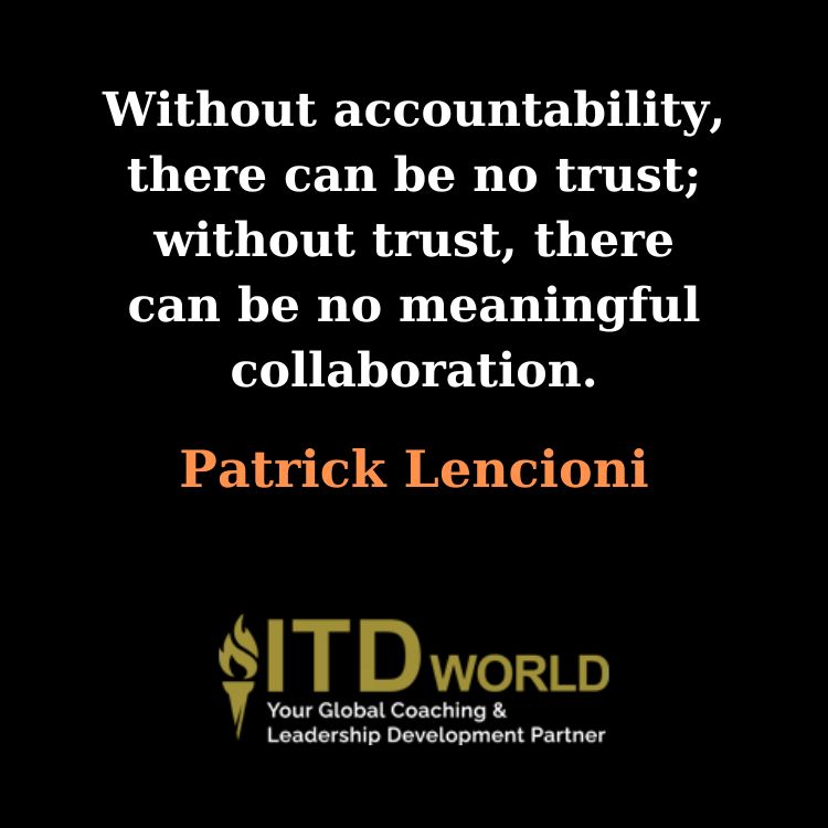 Without accountability there can be no trust