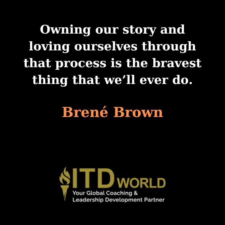owning our story and loving ourselves