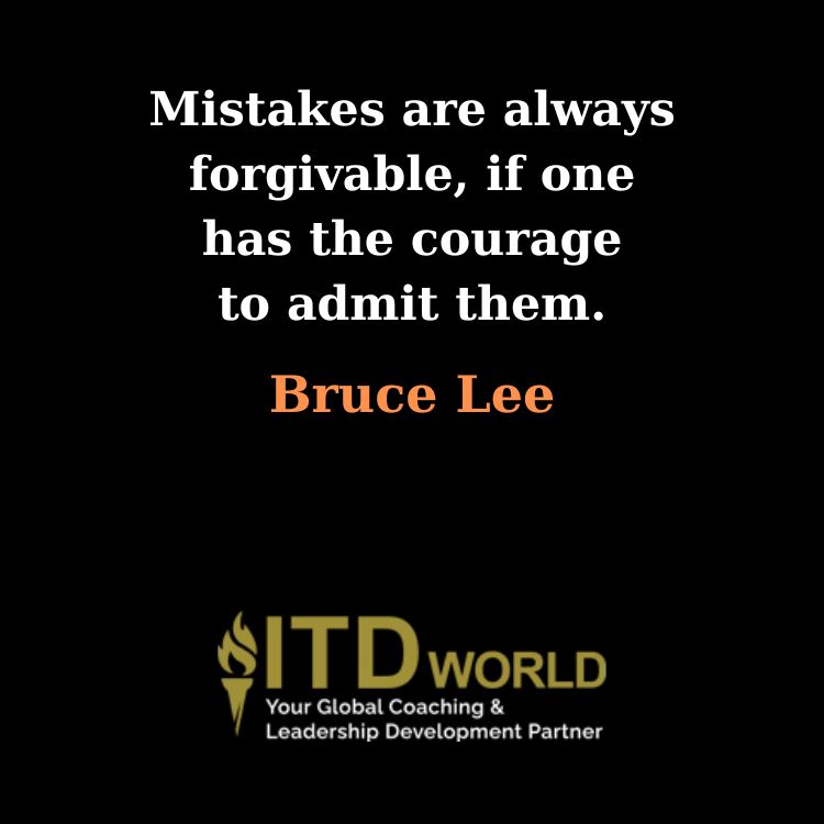courage to admit mistakes
