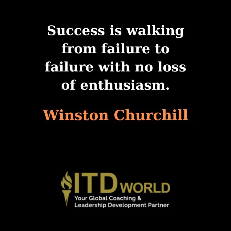 success is walking from failure to failure