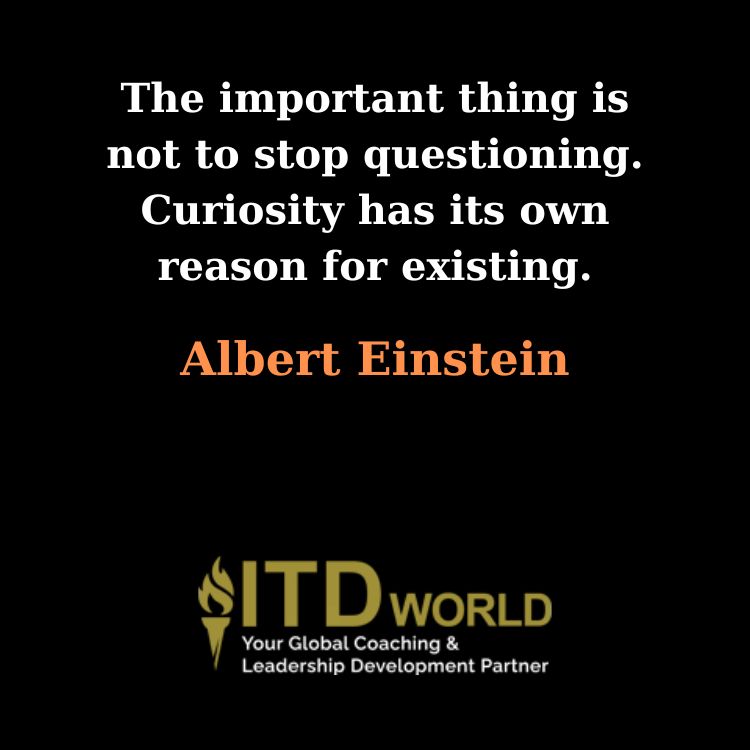 the important thing is not to stop questioning