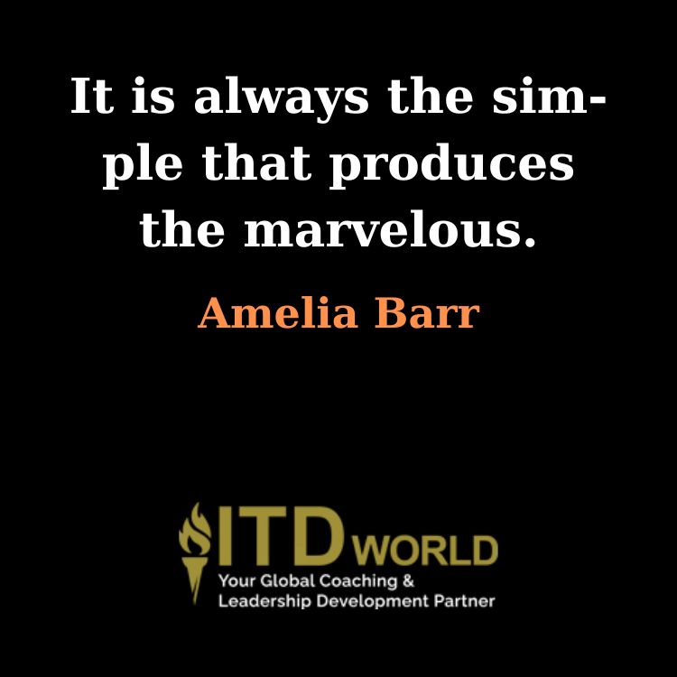 the simple that produces the marvelous