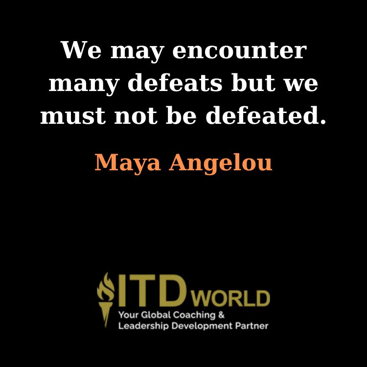 we may encounter many defeats