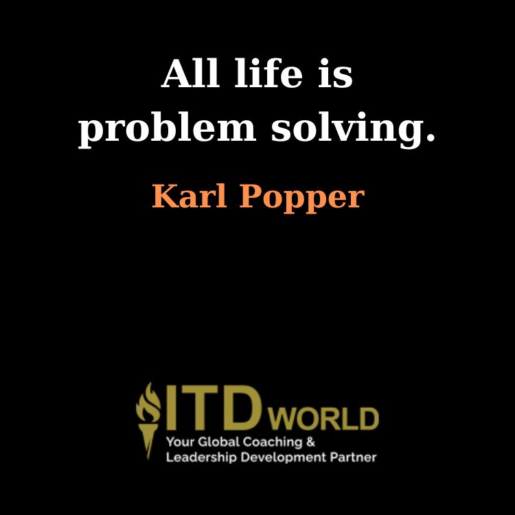 all life is problem solving quotes