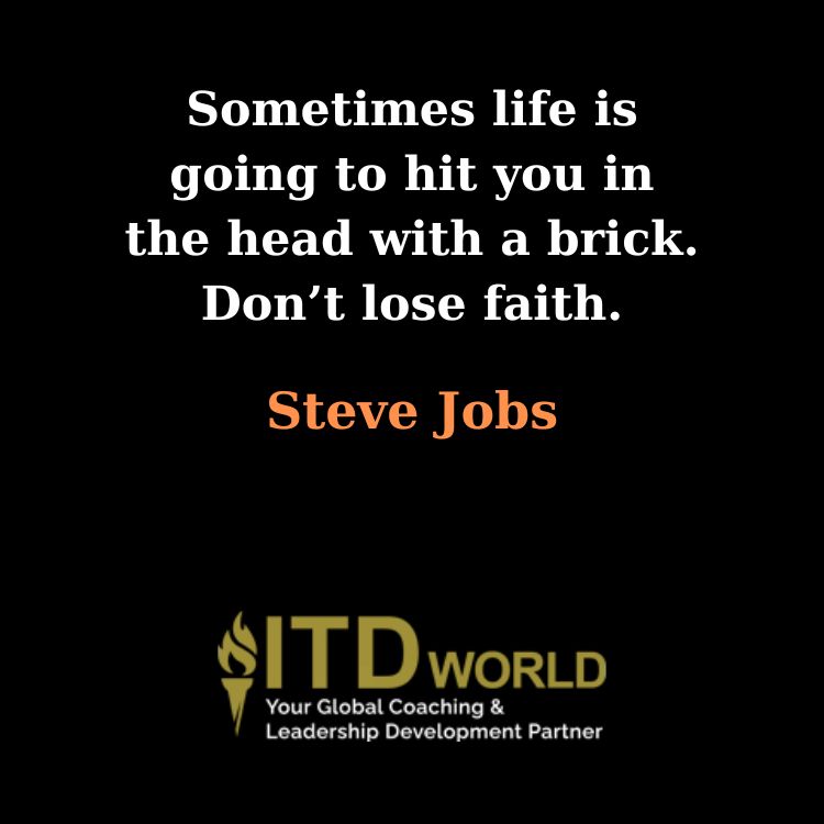 life is going to hit you in the head with a brick