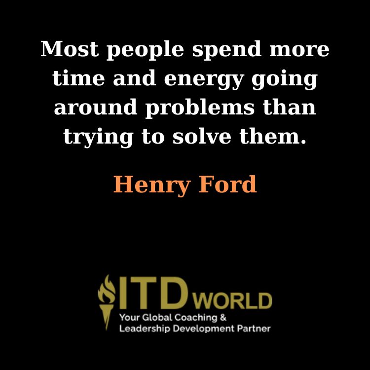 people spend more time going around problems