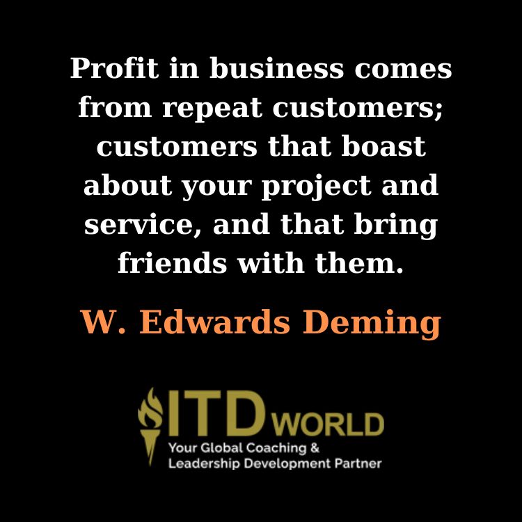 profit in business comes from repeat customers