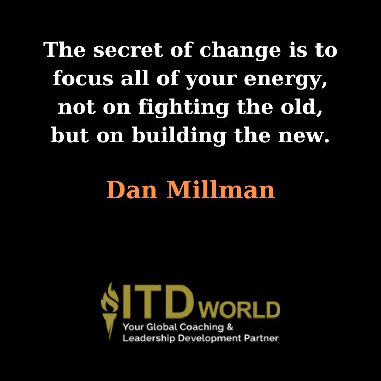 secret of change building the new