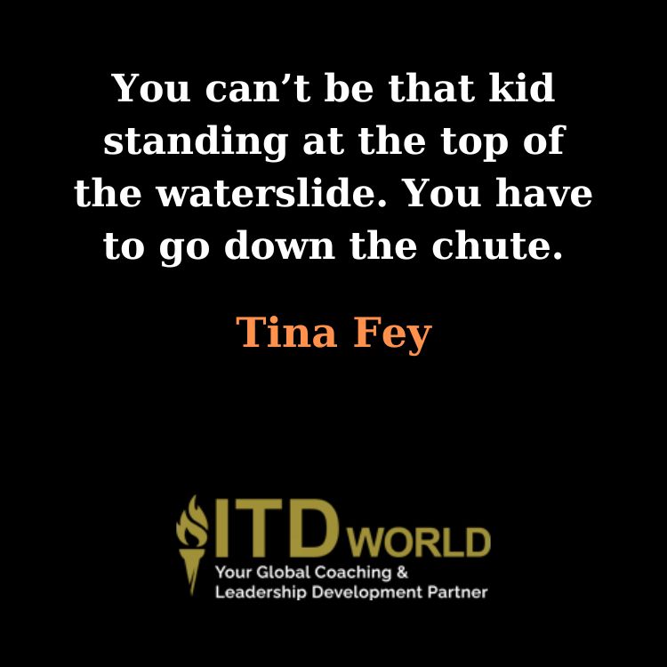 you have to go down the chute