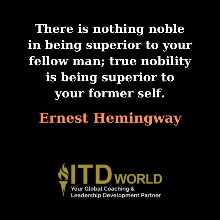 true nobility being superior to your former self